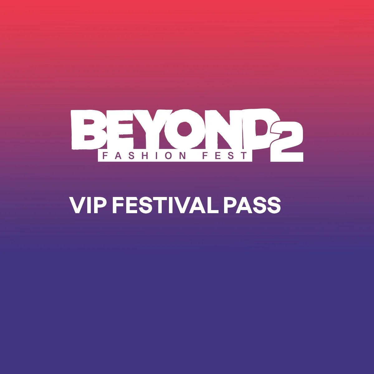 BEYOND VIP