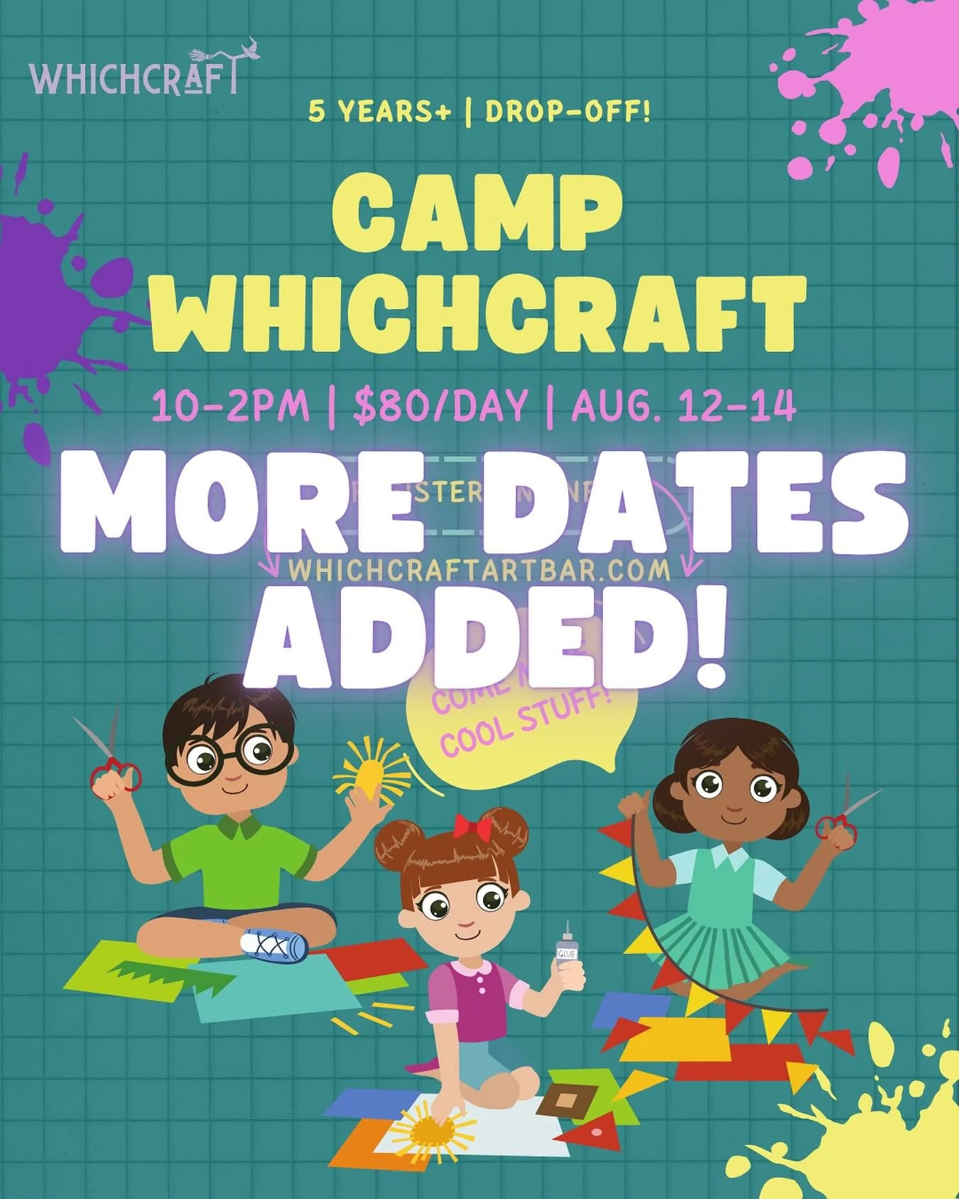 dates added for camp whichcraft next week! Get in on the fun by registering online! 🎨 🧙🏼‍♀️