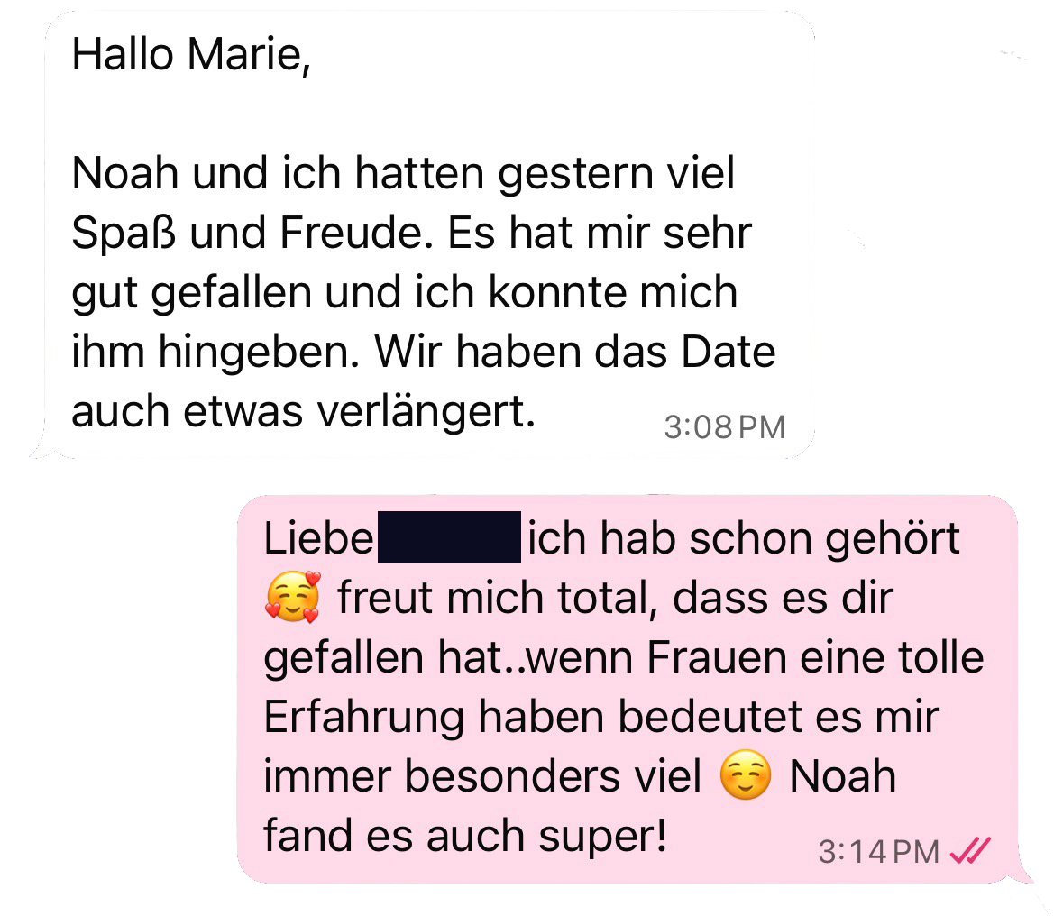 A screenshot of a German WhatsApp conversation with a message at 3:08 PM mentioning a date with Noah and fun. Another message at 3:14 PM responds positively about a good experience with Noah and feeling happy.