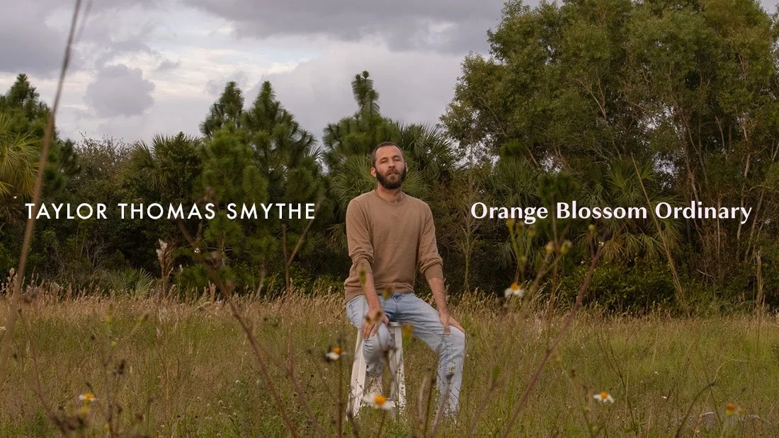 Taylor Thomas Smythe interview with Orange Blossom Ordinary