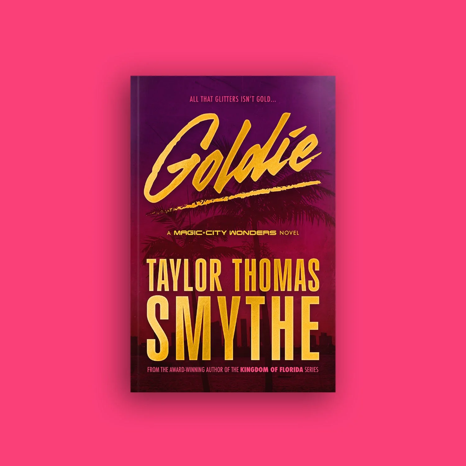 Book cover for Goldie: A Magic City Wonders Novel
