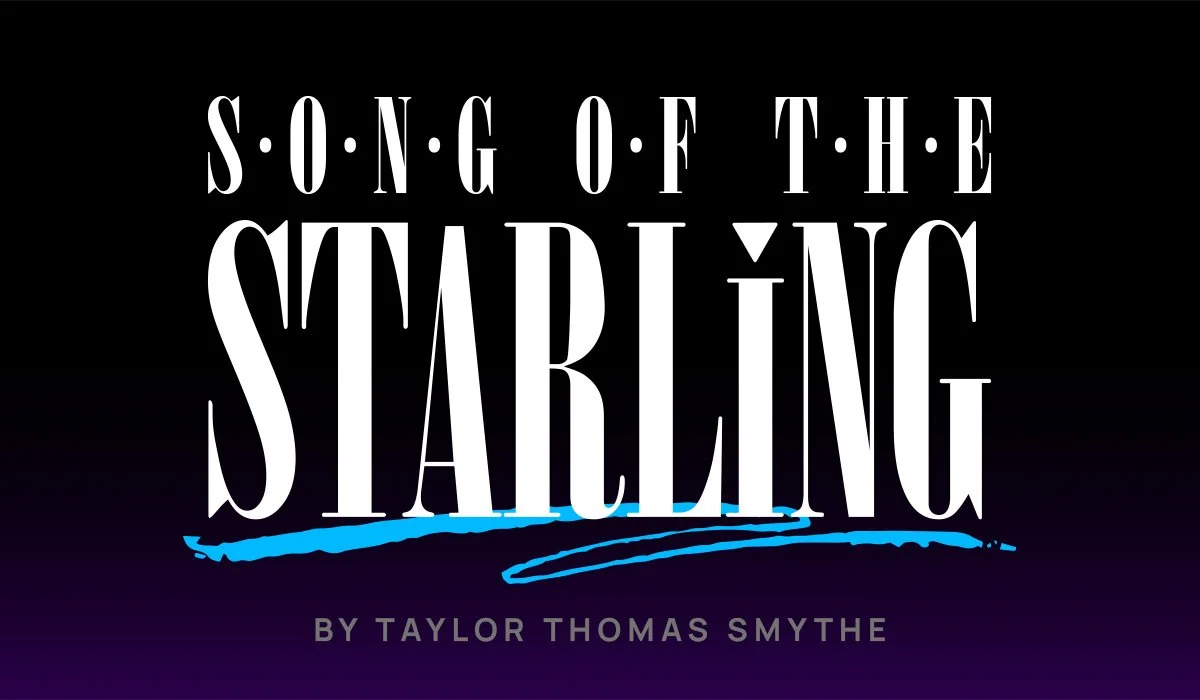 Song of the Starling by Taylor Thomas Smythe in 90s-inspired fonts