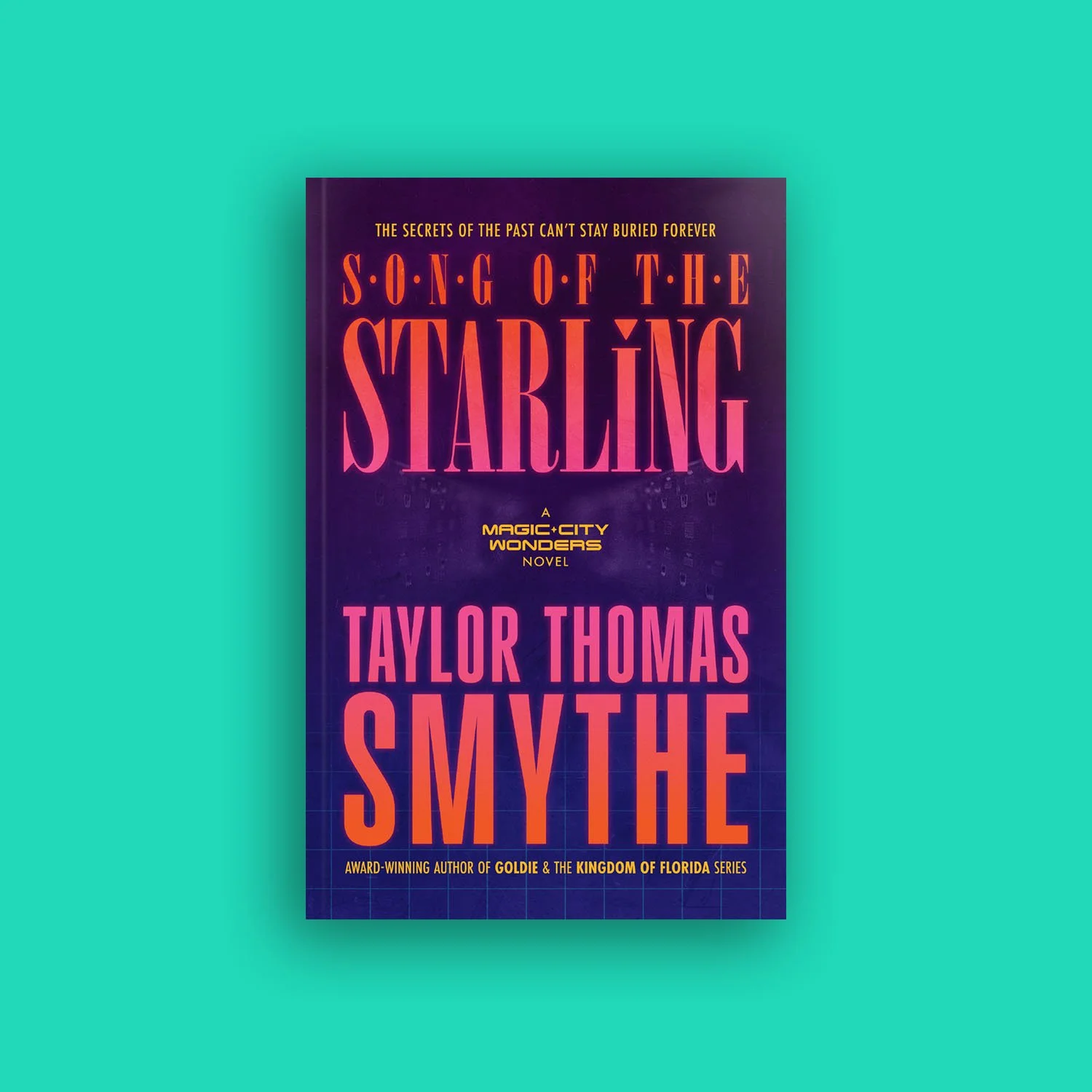 Book cover for Song of the Starling: A Magic City Wonders Novel