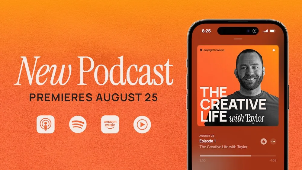 New Podcast premieres August 25: The Creative Life with Taylor