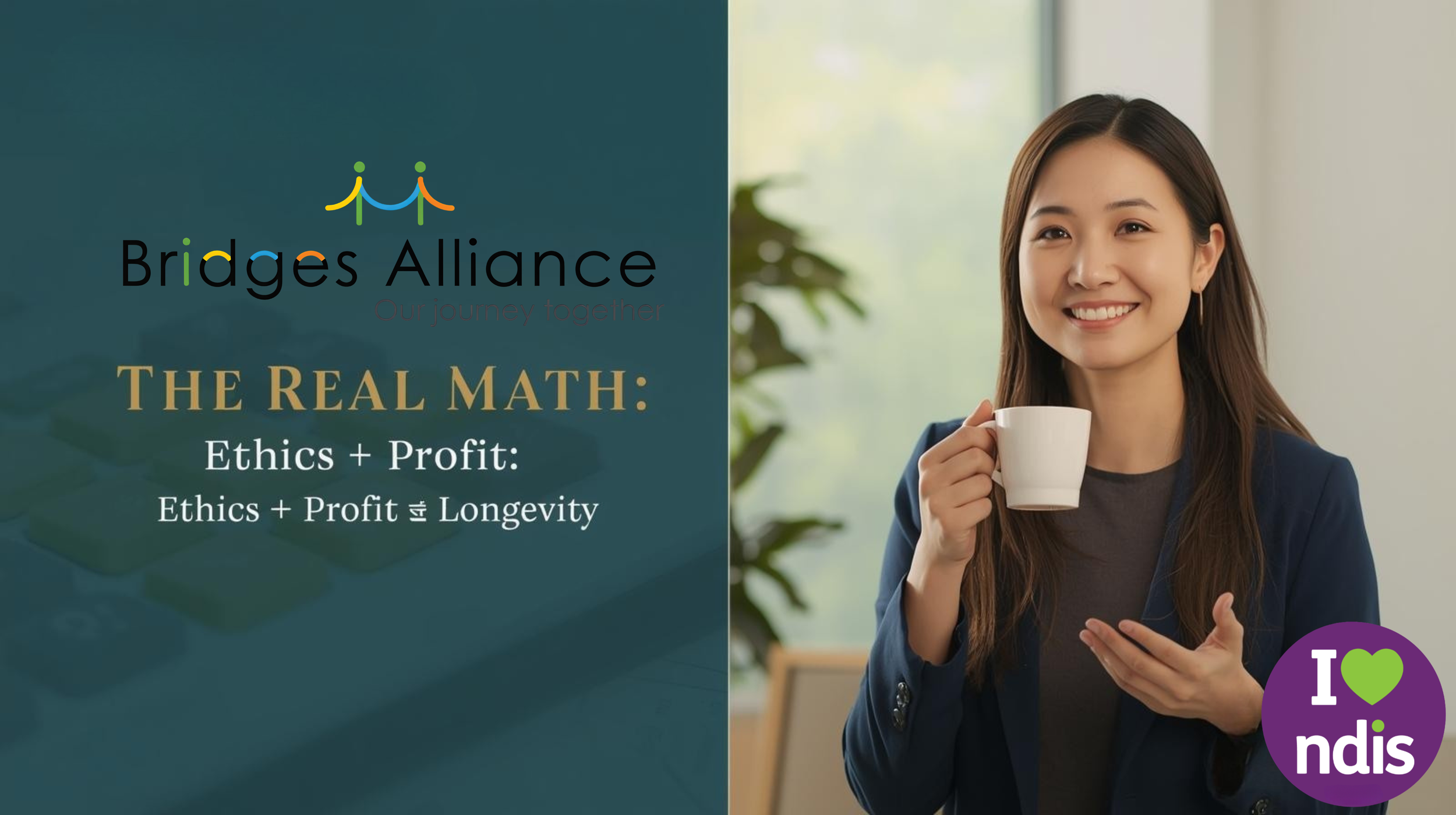 The Real Math: Why Ethical NDIS Providers Actually Profit More