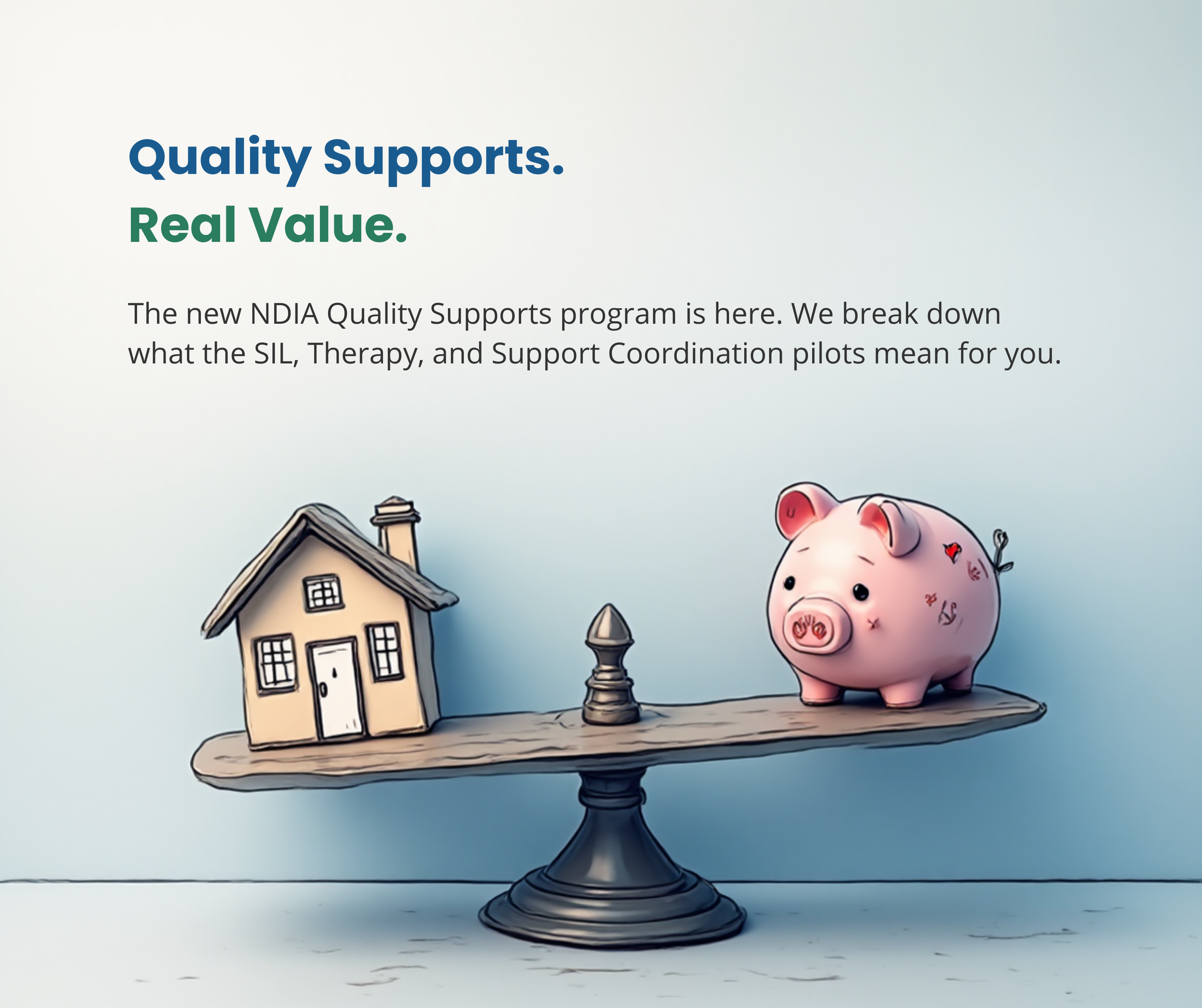 NDIS Quality Supports Program Explained: SIL, Therapy & SC Pilots ...