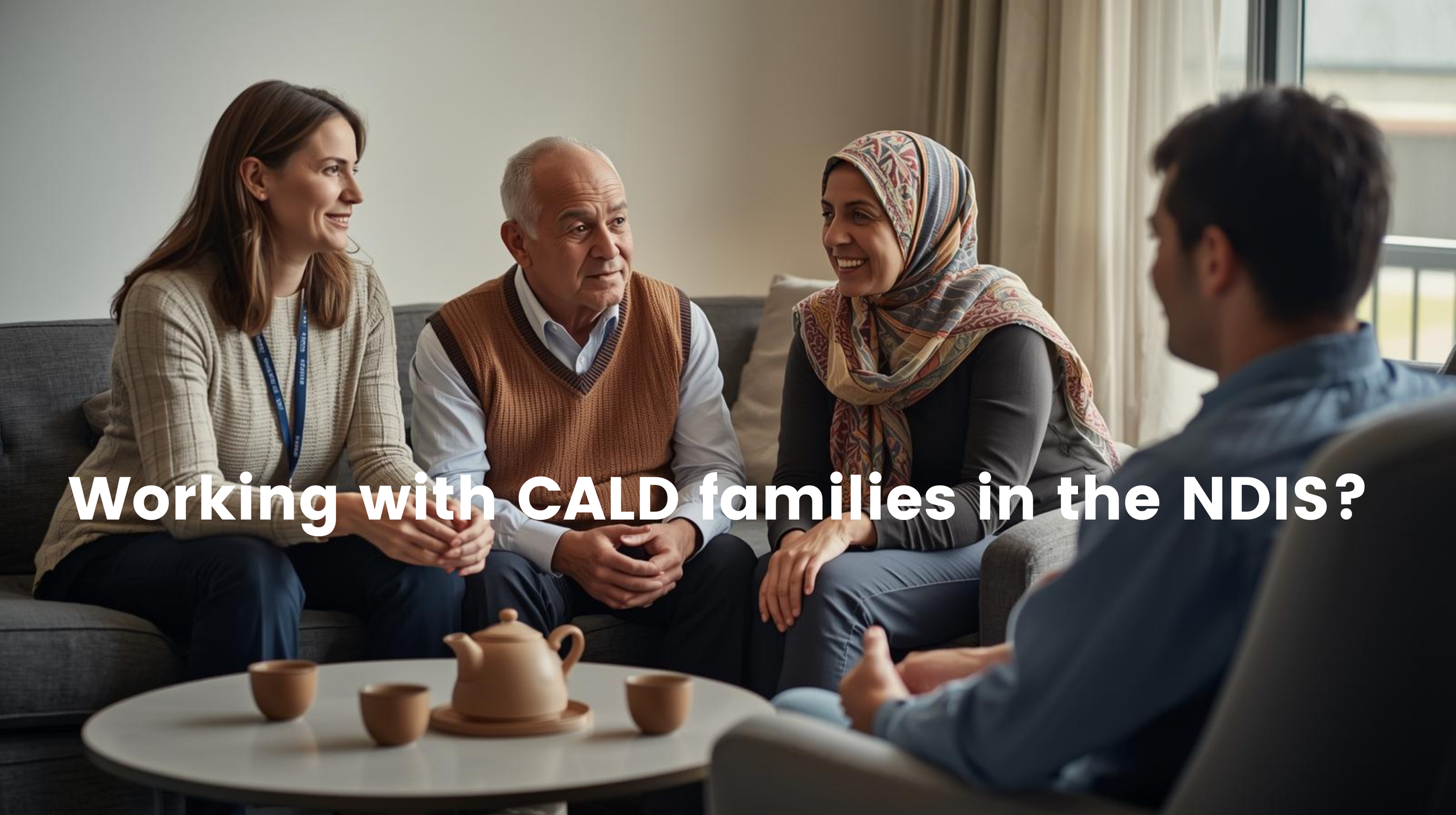 Working with CALD families in the NDIS?