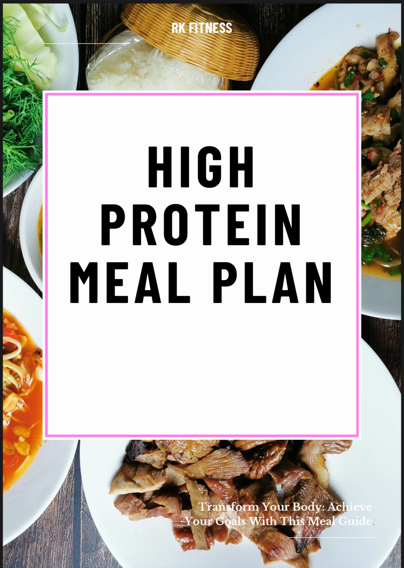 High Protein Meal Guide