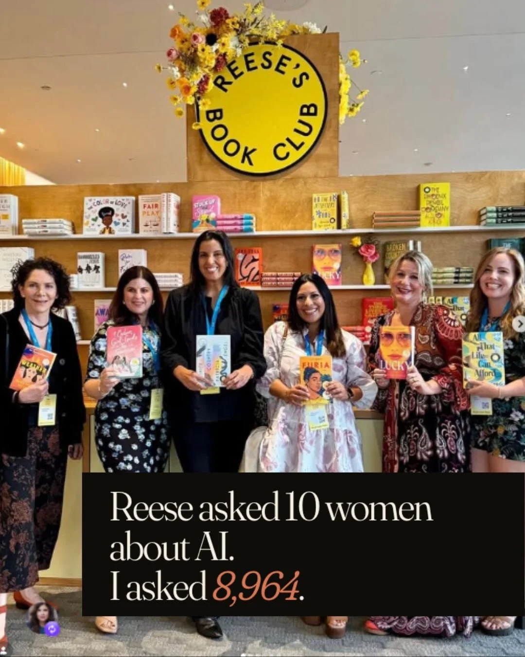 Reese asked 10 women about AI. I asked 8,964.