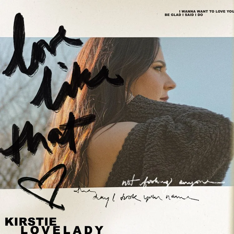 Kirstie+Lovelady+-+Love+Like+That+-+Single+Art.jpeg
