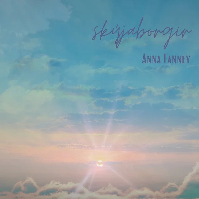 Skýjaborgir – Anna Fanney, Iceland’s 2024 Idol Champion