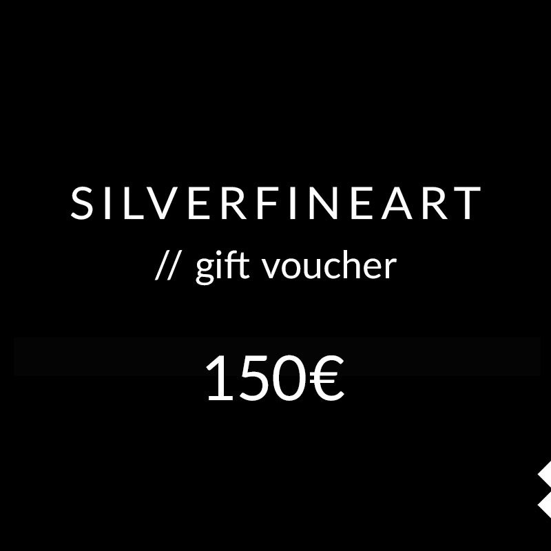 SILVERFINEART GALLERY - Gift Voucher - 150 Euro