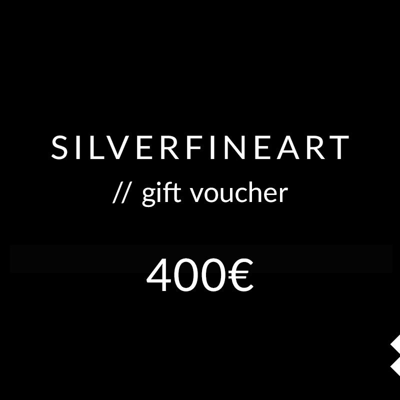 SILVERFINEART GALLERY - Gift Voucher - 400 Euro