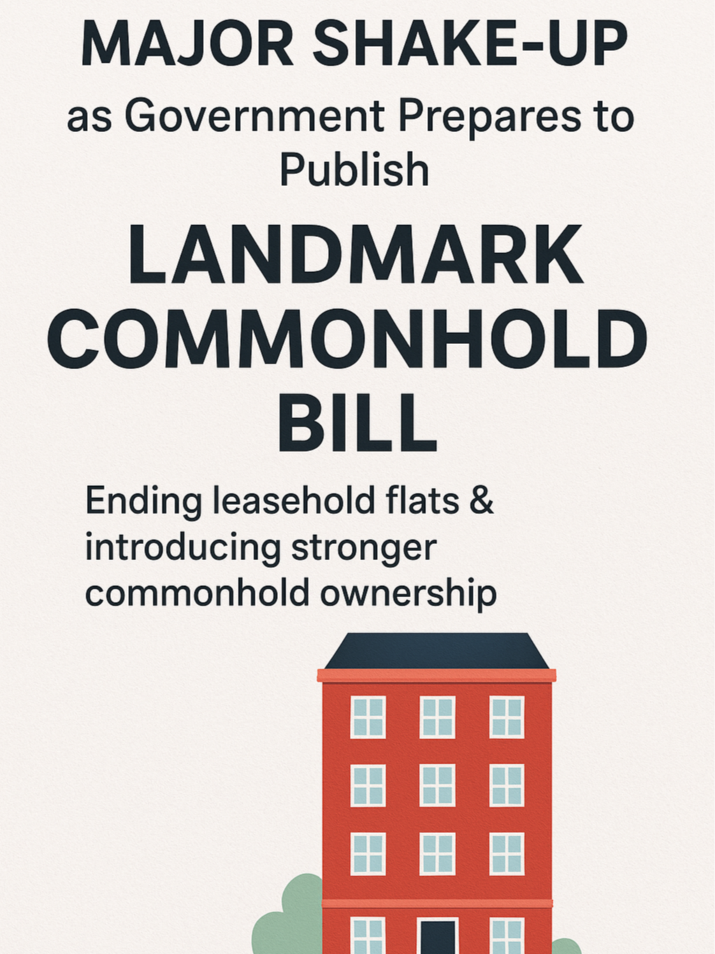 Major Shake-Up as Government Prepares to Publish Landmark Commonhold Bill