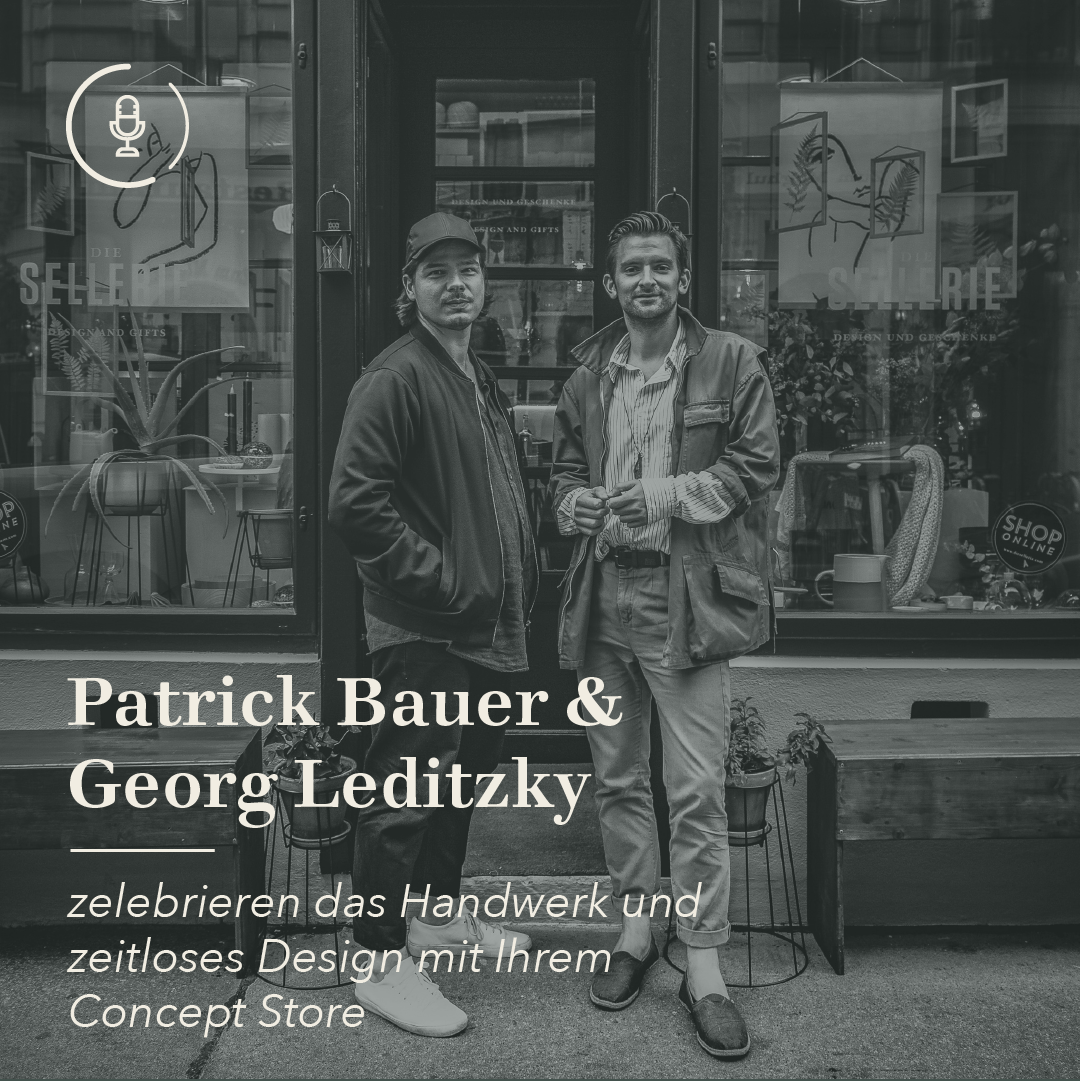 #23 Concept Store für europäisches Design - Patrick Bauer und Georg Leditzky - von Die Sellerie