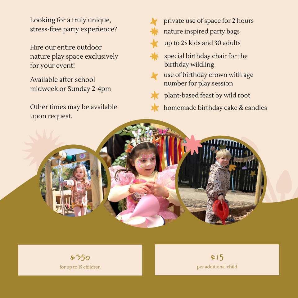 Flyer advertising outdoor nature play space for kids and adults, featuring photos of children playing, with details on private use, themed party bags, birthday options, and pricing for group and additional guests.