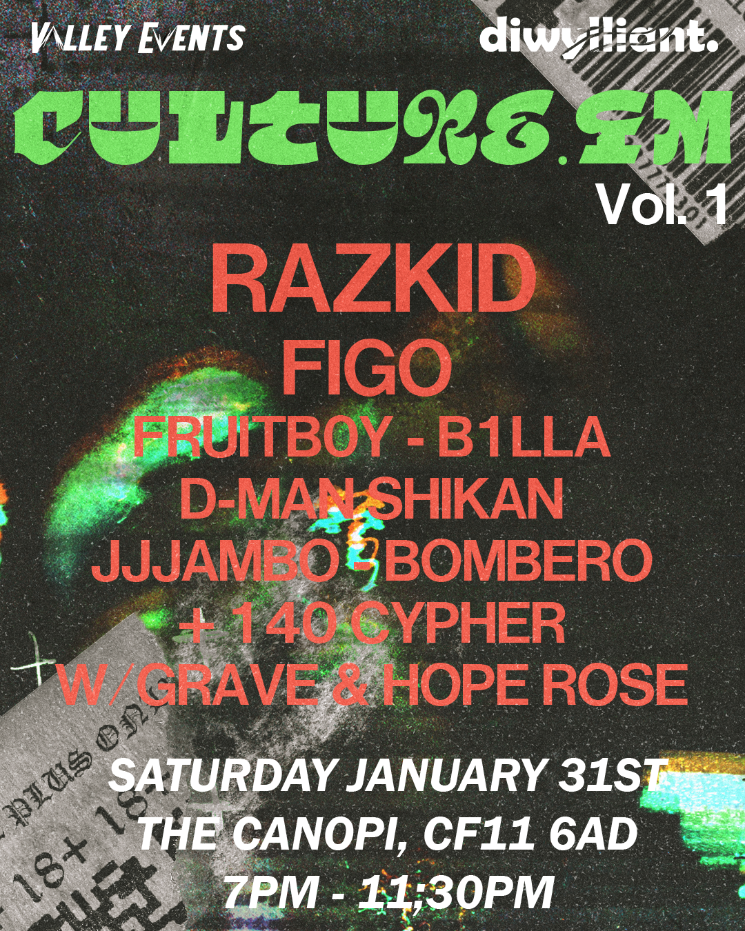 Valley Events presents, Culture Fm Vol 1 : Grime Event