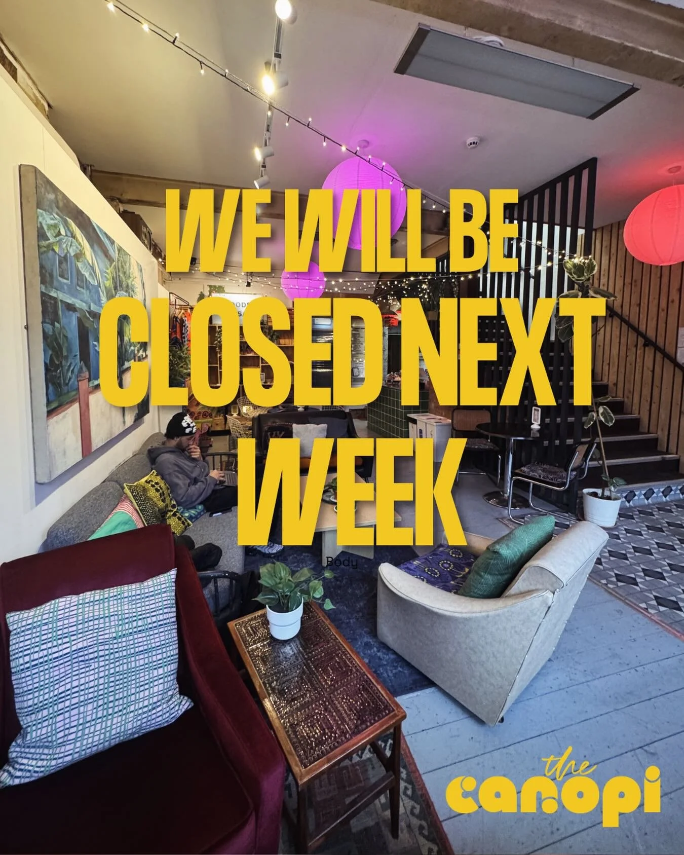 We will be closed next week, including our coffee bar but exciting things are happening at the Canopi! ✨✨✨

Next week we&rsquo;ll be carrying out major renovations, including brand new flooring throughout and upgraded toilets. 🙌

If you booked with 