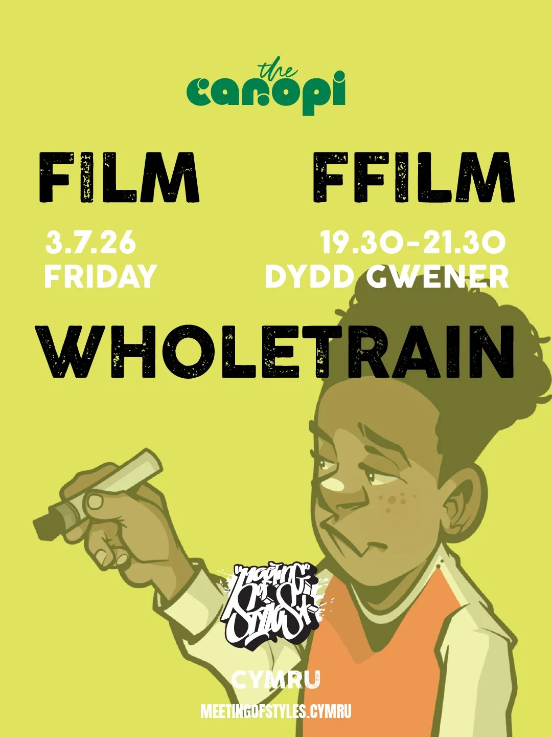 MEETING OF STYLES CYMRU presents GRAFFITI Feature Film, ‘WHOLETRAIN’