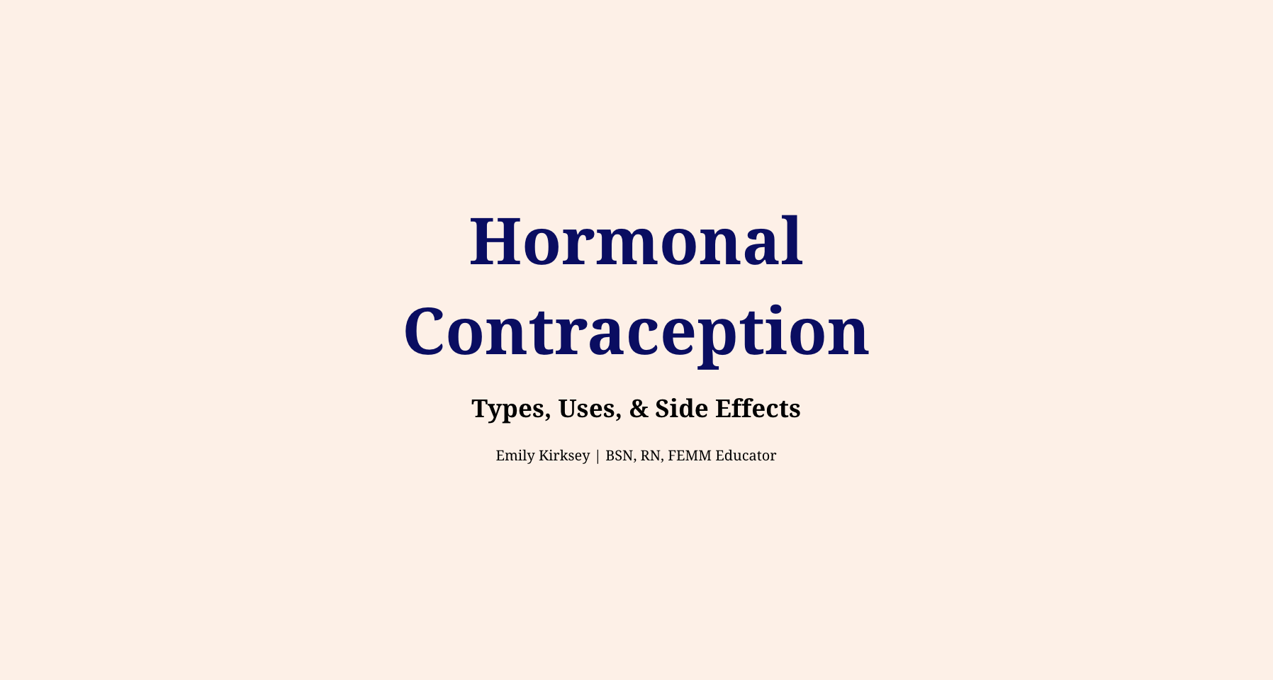 Hormonal Contraception Presentation