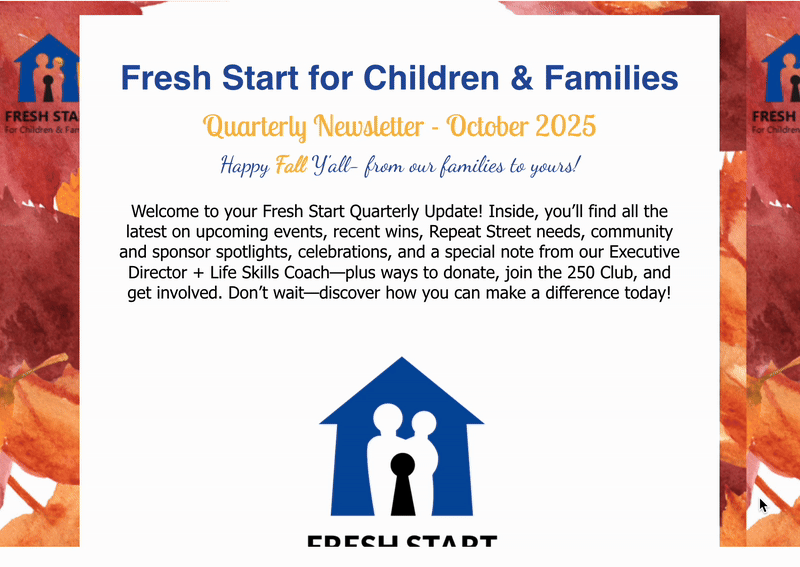 A newsletter titled 'Fresh Start for Children & Families' for October 2025, featuring updates on events, wins, and community initiatives, with autumn leaves decor and a blue house logo with children inside.