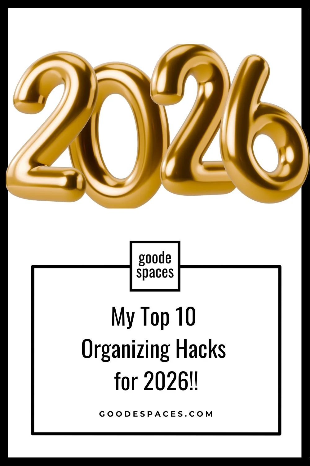 My Top 10 Organizing Hacks to Kick Off the Year | Goode Spaces (Kansas City Professional Organizer)