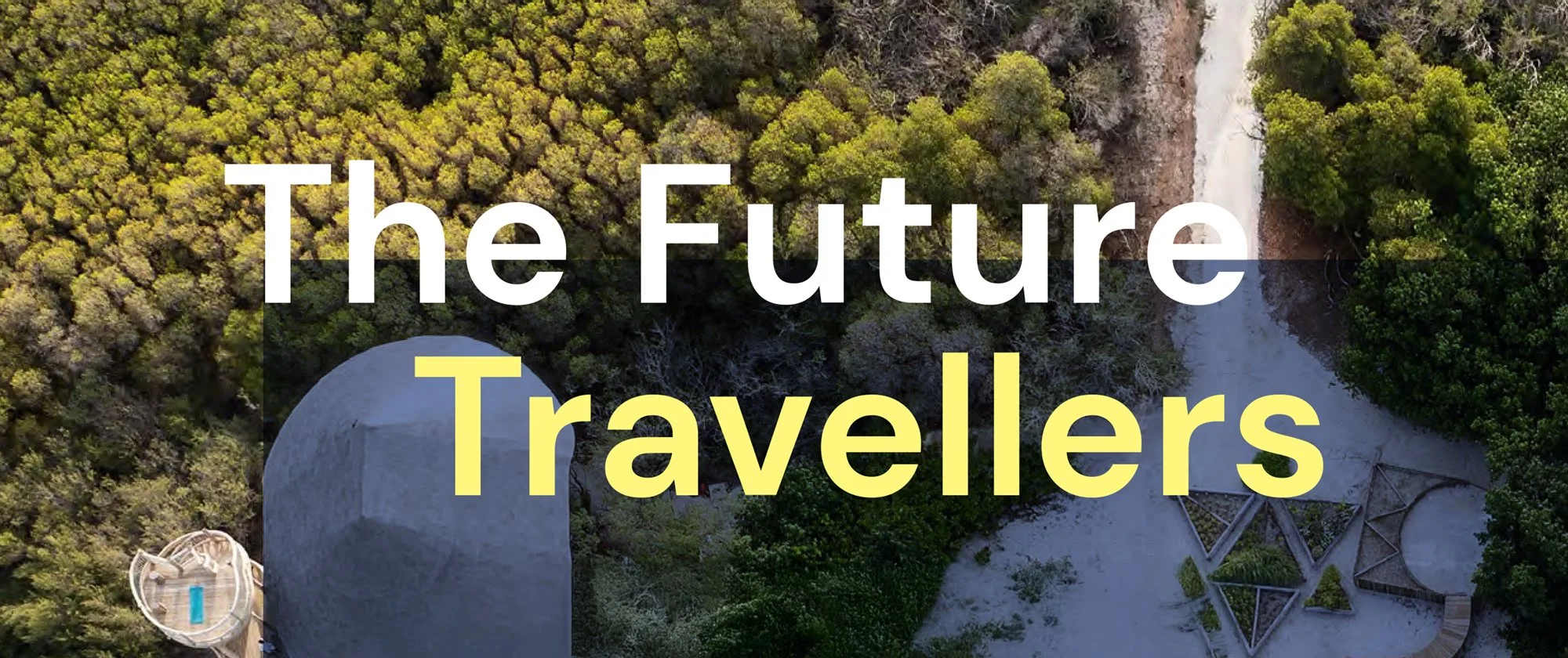 Arial view of island hotel Soneva with copy overlayed "the future travellers."