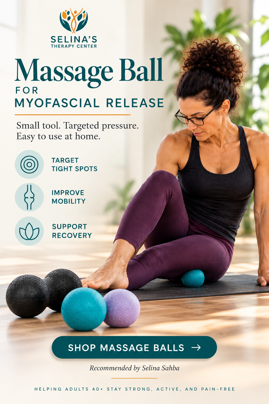 selina sahba demonstrating how to use massage ball for myofascial release