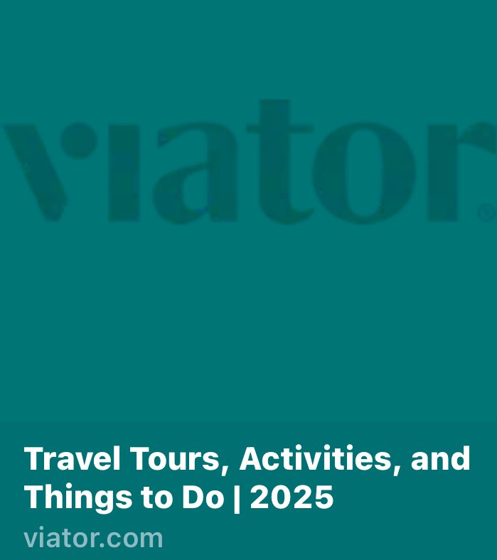 Viator Tours and Excursions