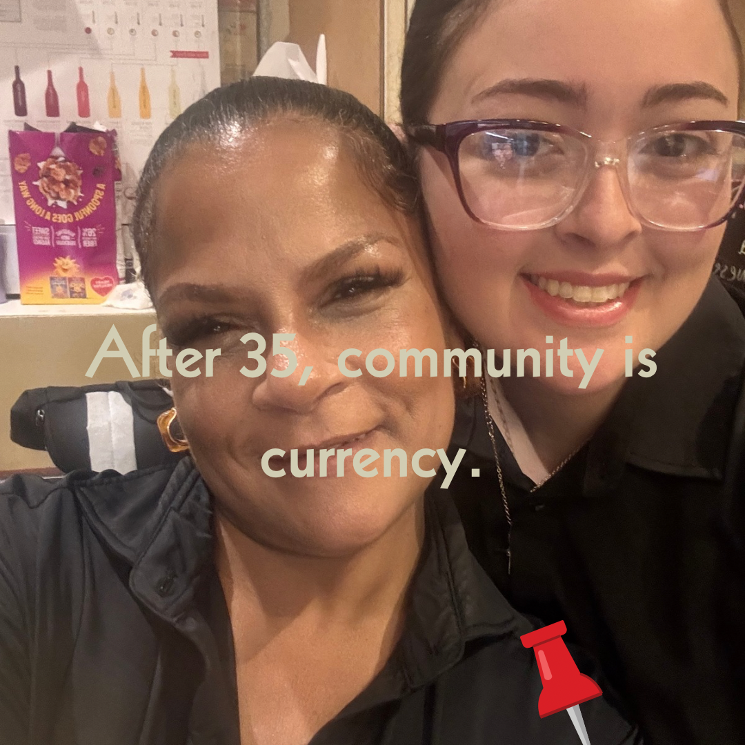 Keenya Willis smiling with a coworker with text overlay reading After 35 community is currency representing the value of intentional relationships in midlife elevation