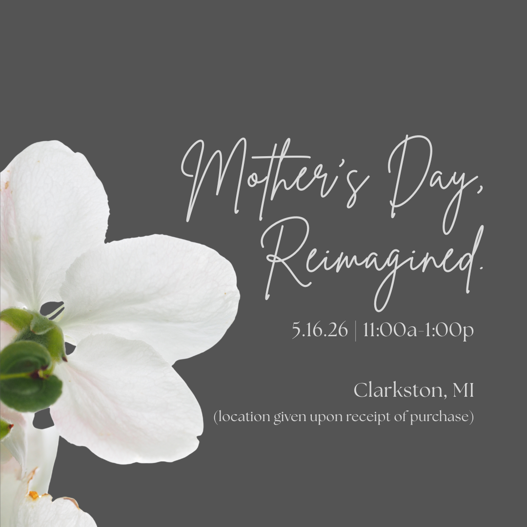 Mother's Day, Reimagined.