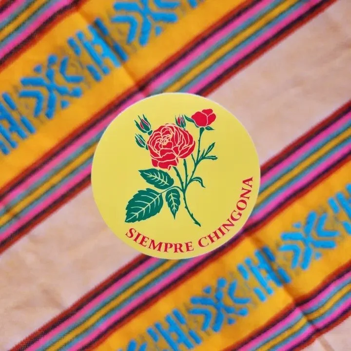 Siempre Chingona Vinyl Sticker