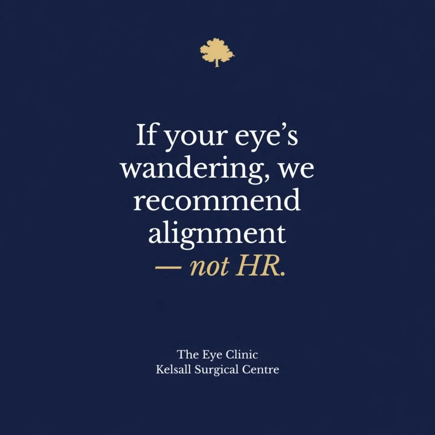 π There’s more than one kind of wandering eye...
At our eye clinic it usually means your eyes aren’t aligned. The other kind? Some people look to HR.
#marriage