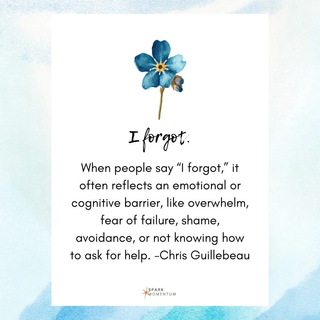 I came across Chris Guillebeau&rsquo;s &ldquo;I Forgot Doesn&rsquo;t Always Mean What You Think,&rdquo; and it hit home for teaching&mdash;especially in December. When students (and we) &ldquo;forget,&rdquo; it&rsquo;s often not about memory but abou