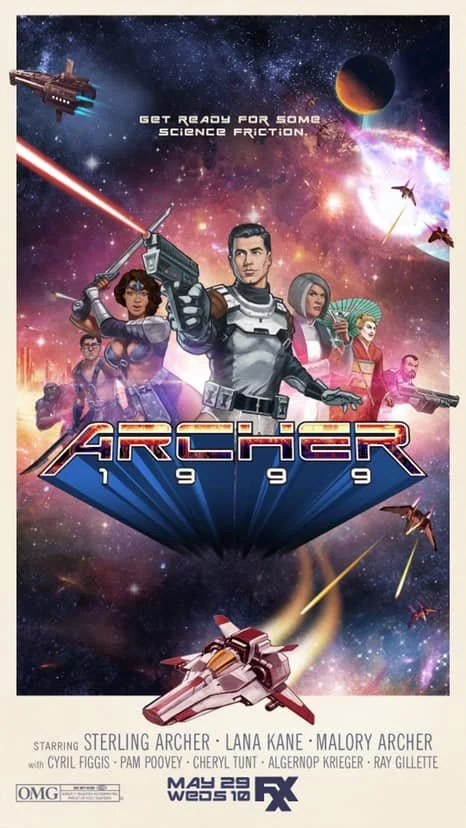 FX's Archer: 1999 Comic-Con Poster ("Get ready for some science friction.")