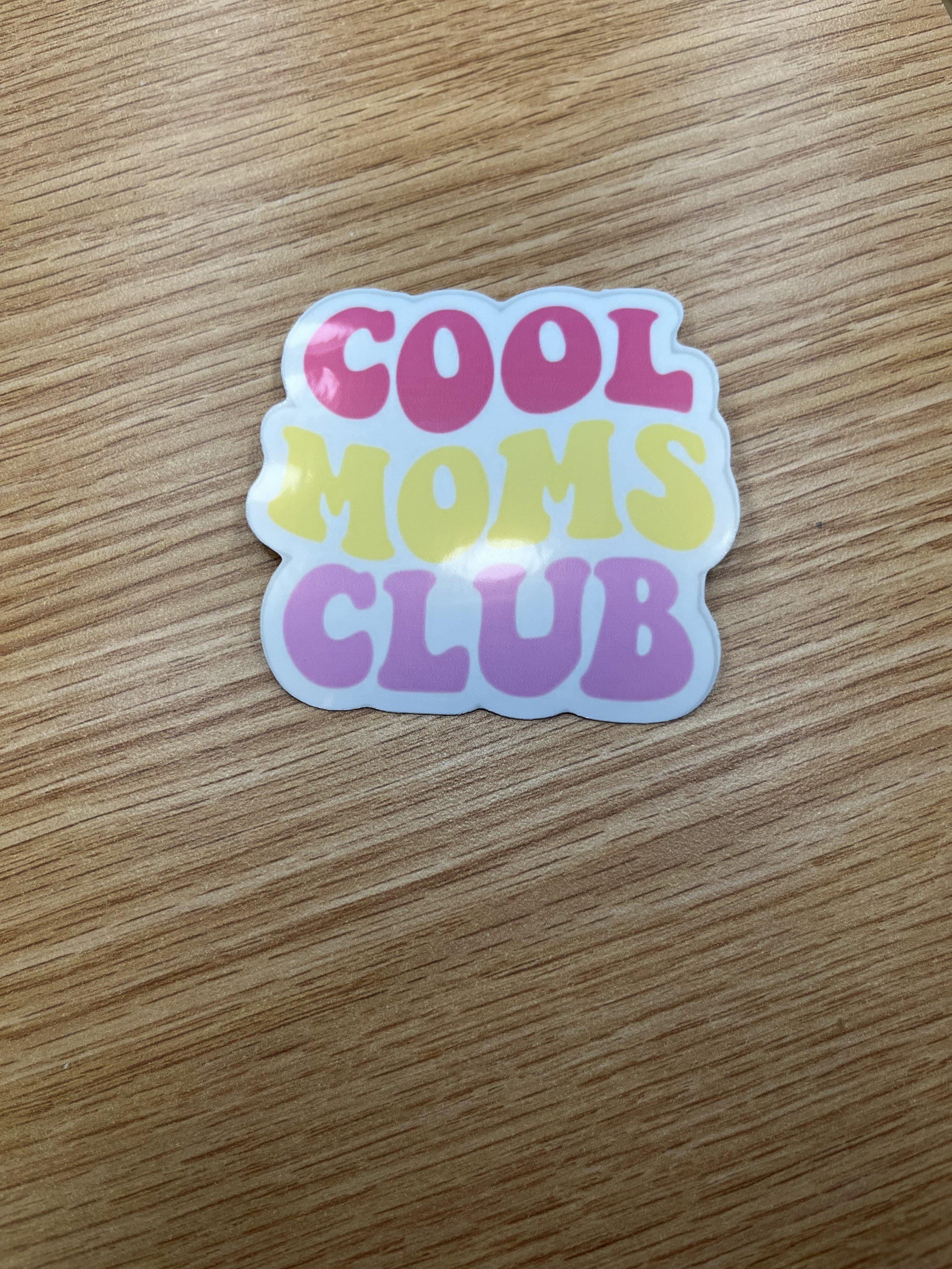 Cool Moms Club Sticker
