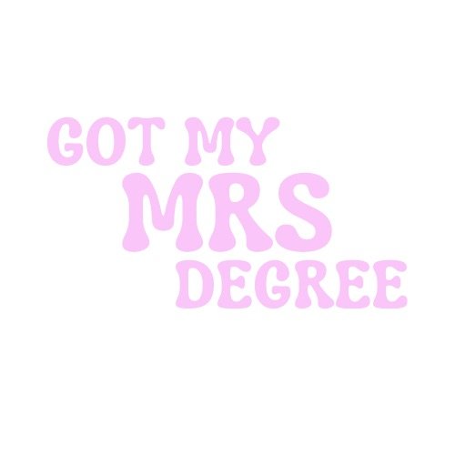 Got My MRS Degree Sticker