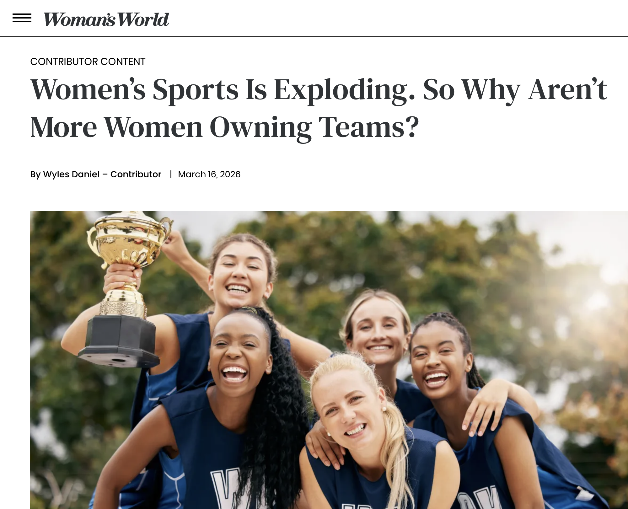 Woman’s World | Women’s Sports Is Exploding. So Why Aren’t More Women Owning Teams?