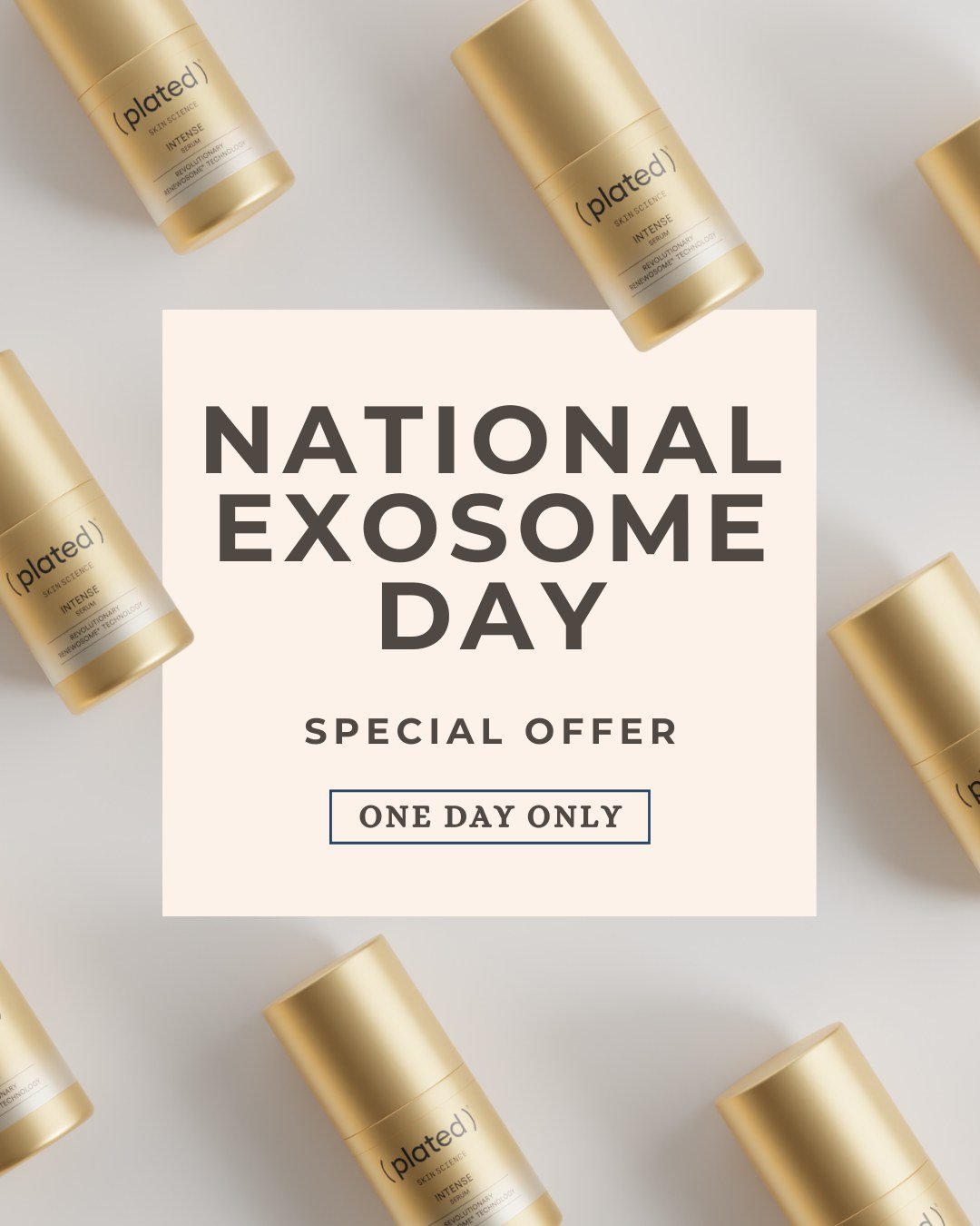 Save the date ✨ April 8th

Celebrate National Exosome Day with $40 off Plated (excluding eye) + members can stack their discount 🤍

Plated uses exosomes to support skin repair, boost collagen, and enhance your glow at a cellular level ✨
This is the 