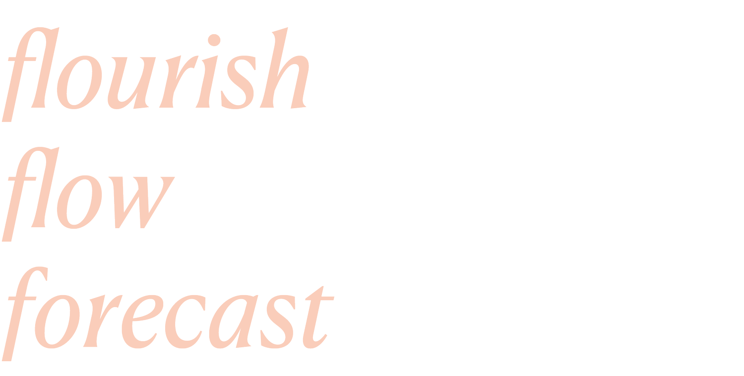 Flourish Flow Forecast