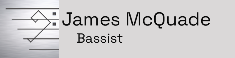 James McQuade Bassist