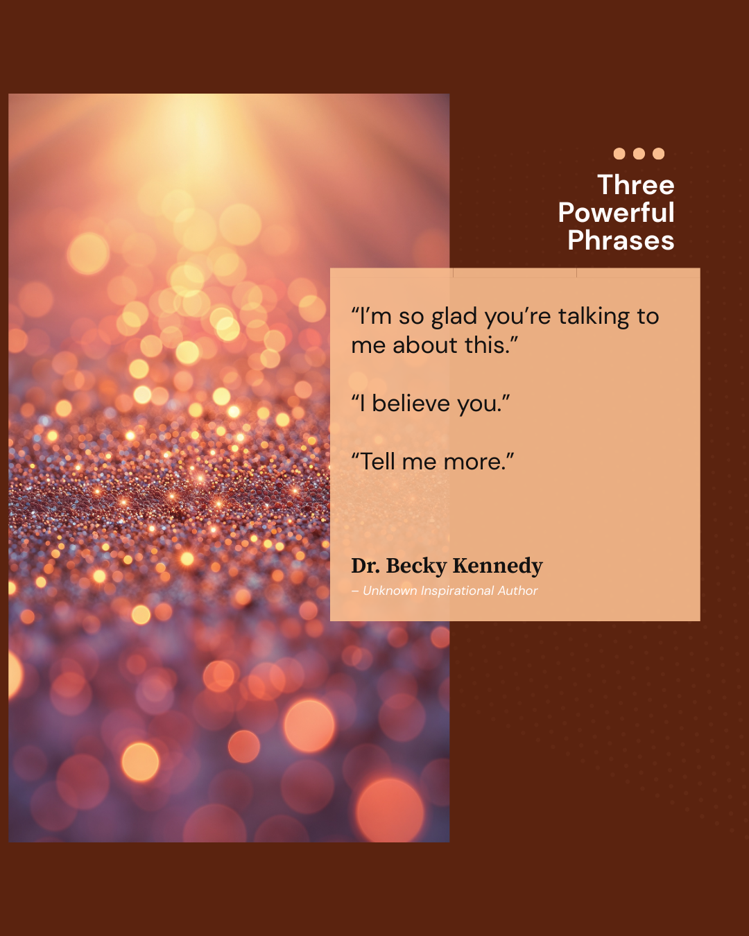 Three Powerful Phrases