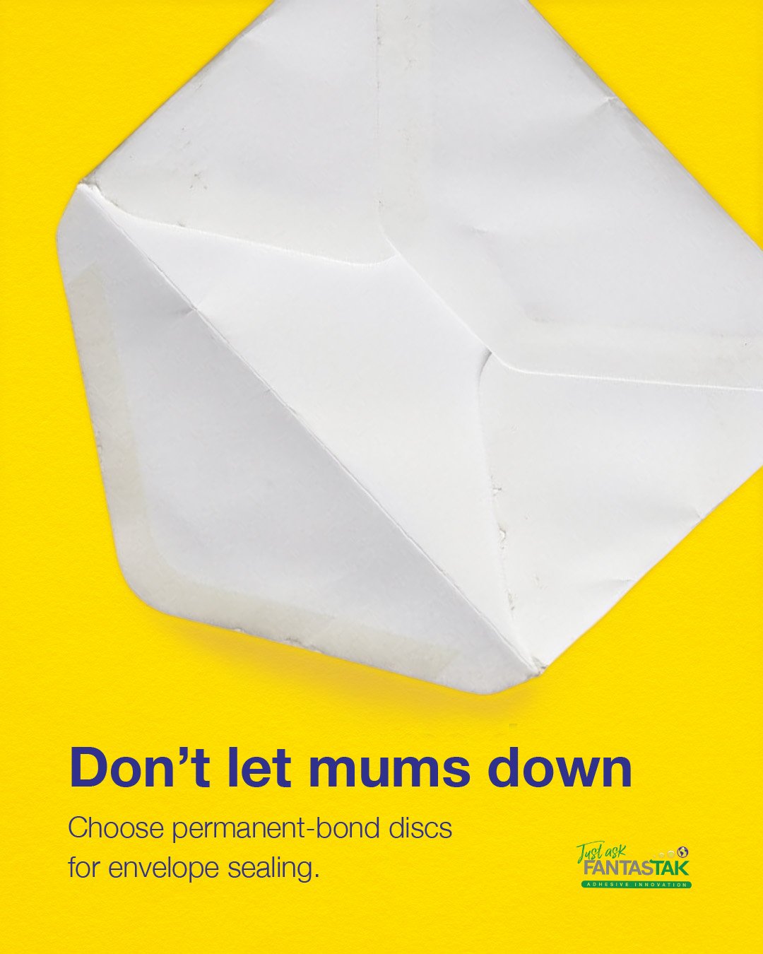 There's a lot of heart goes into a Mother's Day card.

The last thing you want is for that sentiment to fall out because the seal didn't hold.

Our clear glue discs give a neat, firm bond that shows you've taken care of the details.

It's about makin