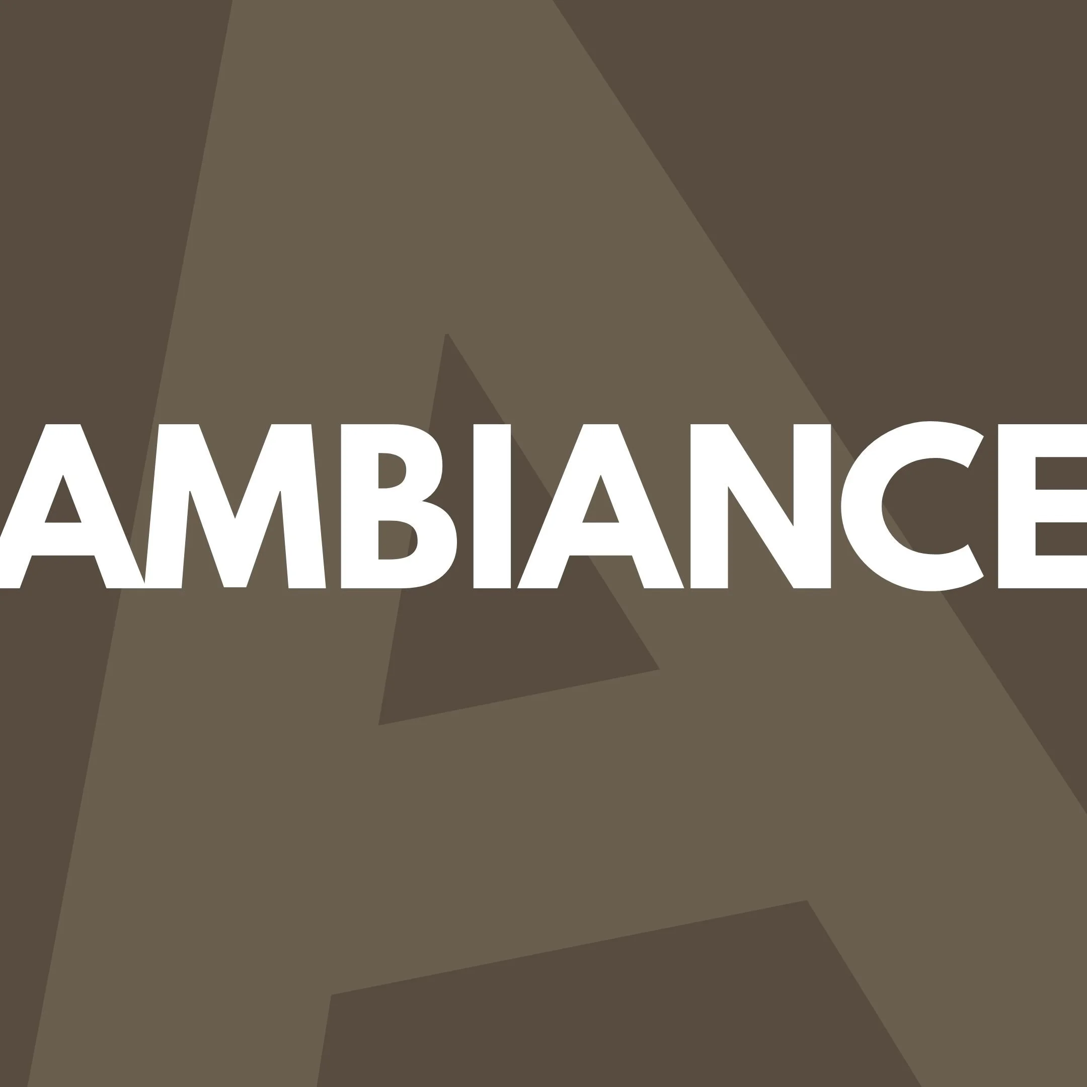 The word 'AMBIANCE' in white capital letters on a brown geometric background.