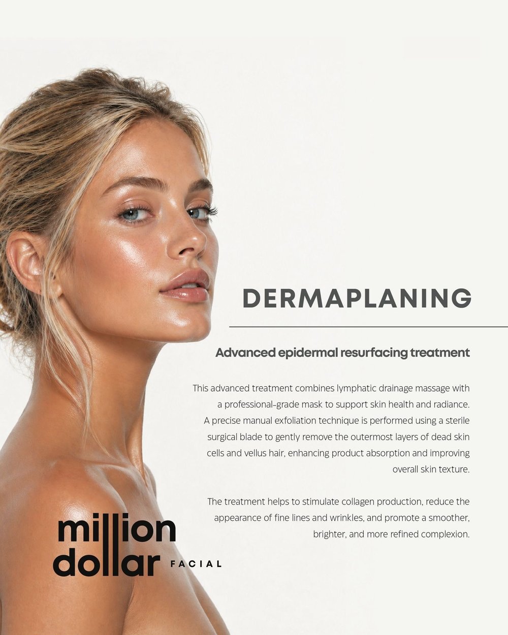 Million Dollar Dermaplaning treatment available at Straday Studio in Fareham