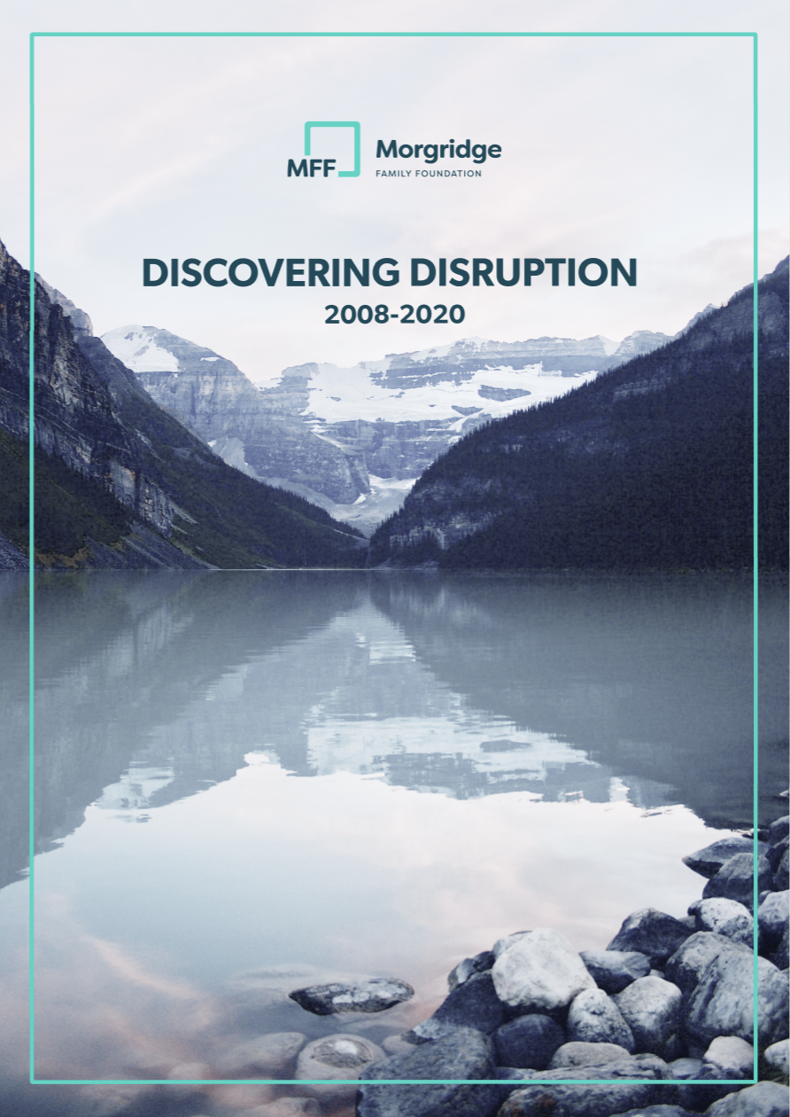 The “why” behind our new report, “Discovering Disruption”