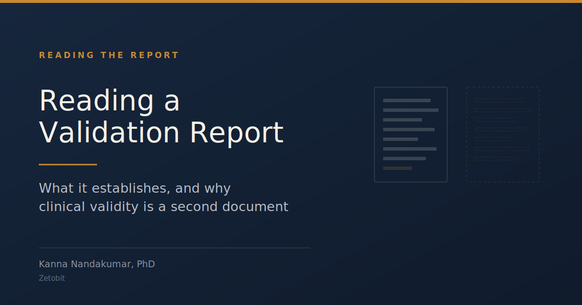 Reading a Validation Report: What Analytical Validation Establishes, and Why Clinical Validity Is a Separate Document