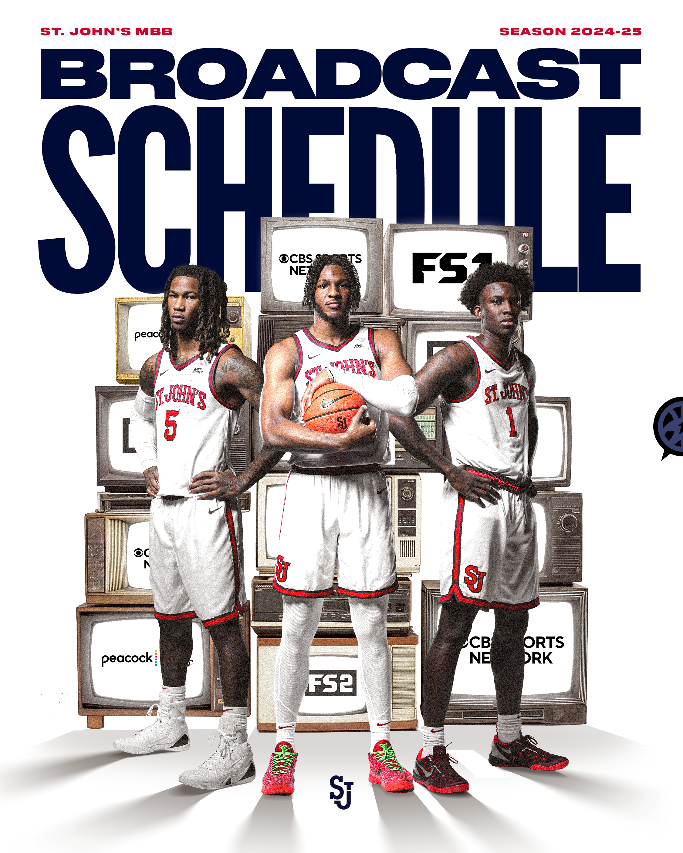 Poster for St. John's basketball team season 2024-25 featuring three players in white jerseys and shorts, standing in front of a stack of vintage televisions displaying sports network logos, with a large bold text that reads 'Broadcast Schedule' at the top.