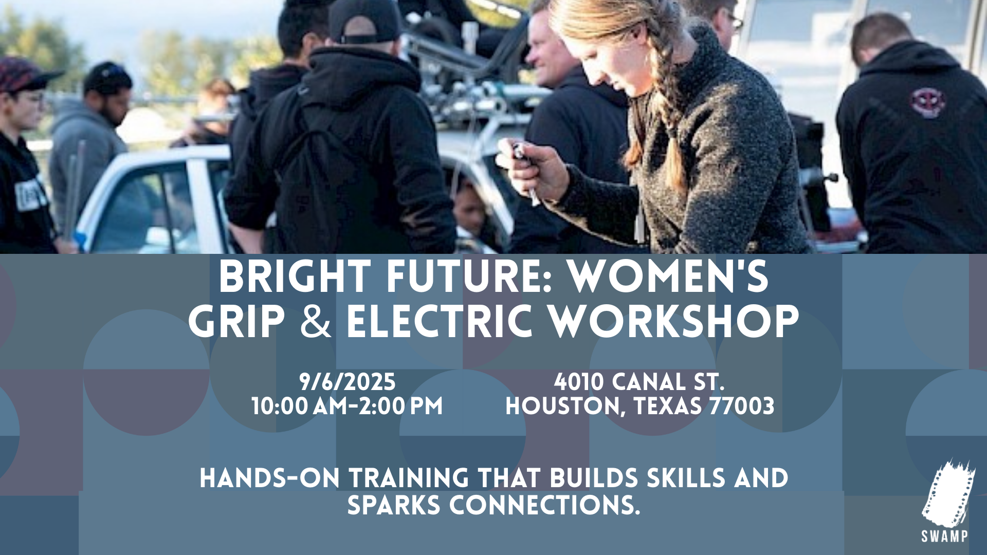 Bright Future: Women's Grip & Electric Workshop