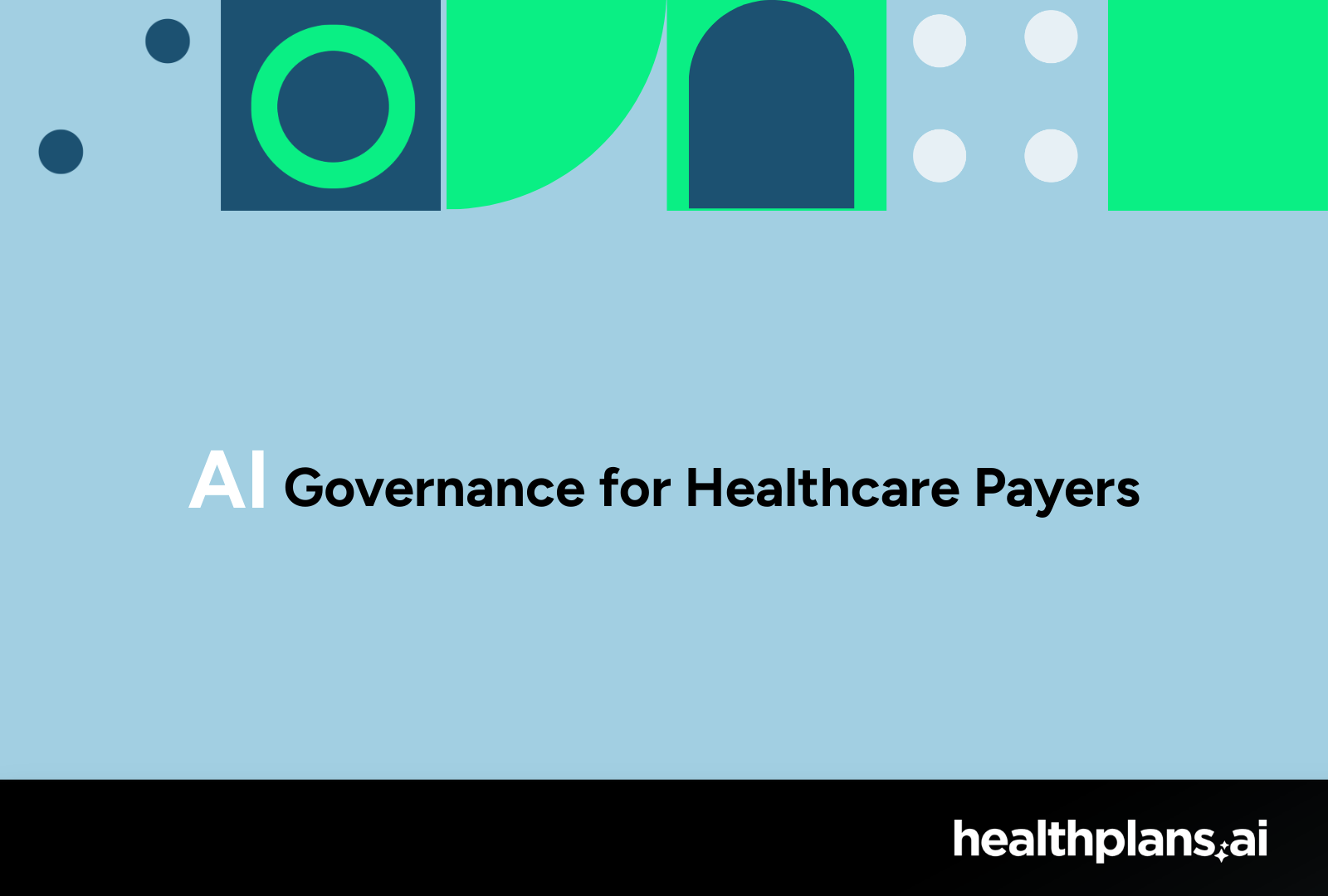 AI in Practice: A Payer Q&amp;A Series